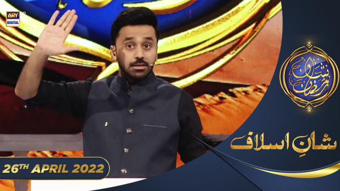 Qissa e Qoum Hazrat Loot AS.... Shan e Aslaaf - 26th April 2022 - Shan e Iftar #WaseemBadami