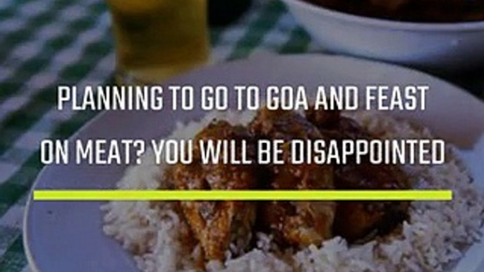 Planning to go to Goa and feast on meat? You will be disappointed, thanks to Karnataka Gaurakshaks