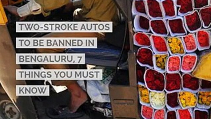 Two-stroke autos to be banned in Bengaluru, 7 things you must know
