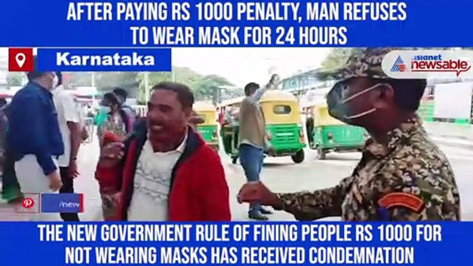 After paying Rs 1000 penalty, man refuses to wear mask for 24 hours