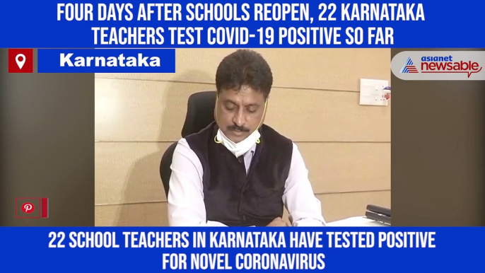 Four days after schools reopen, 22 Karnataka teachers test COVID-19 positive so far