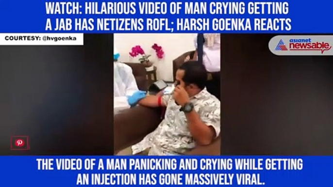 Watch: Hilarious video of man crying getting a jab has netizens ROFL; Harsh Goenka reacts