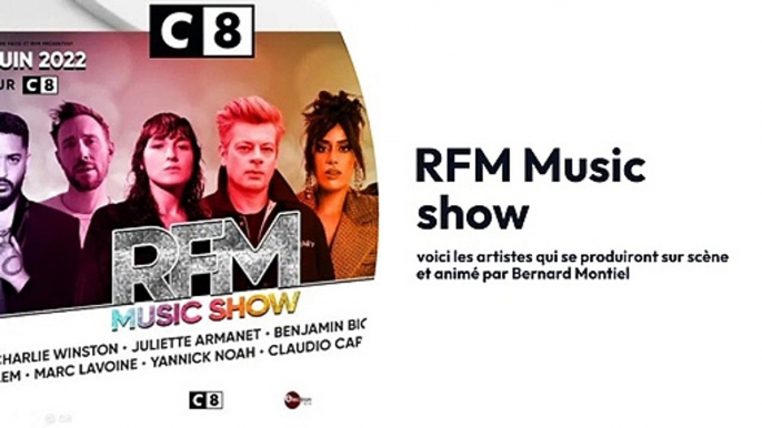 RFM Music show : voici les artistes qui se produiront sur scène et animé par Bernard Montiel