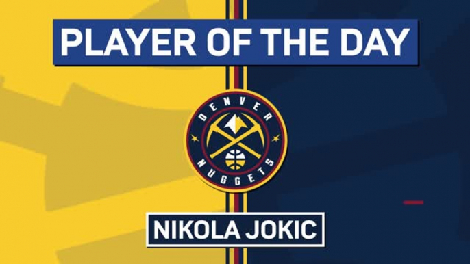 NBA Player of the Day - Nikola Jokic