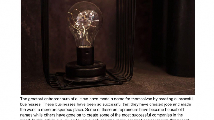 Some Of The Greatest Entrepreneurs Throughout History