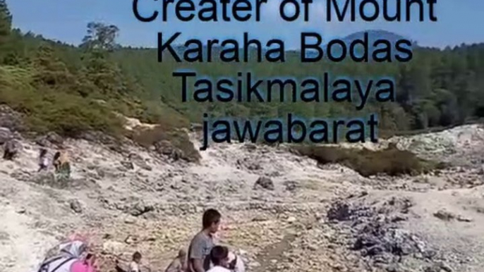 Wisata Kawah Karaha Bodas /Karaha Bodas Crater Tour