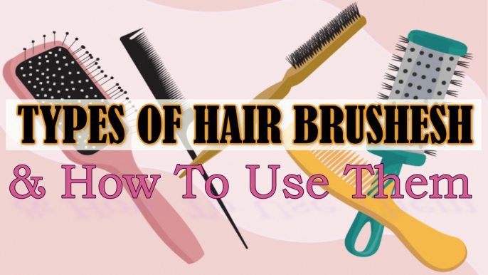 Types Of Hair Comb,Hair Brushes & Their Usages | Choose A Right Comb To Avoid Hair Fall & Breakage ~ Sushmita's Diaries