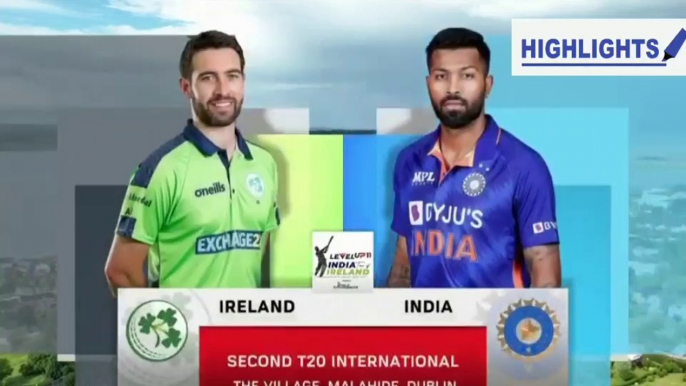 India Vs Ireland 2nd T20 1st Innings Highlights | IND vs IRE