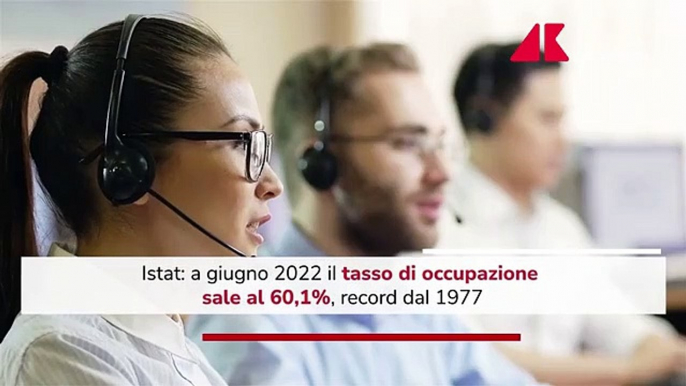 Lavoro, dati Istat: a giugno occupazione ai massimi dal 1977, tasso al 60,1%