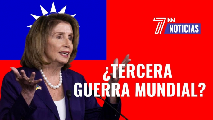 Nancy Pelosi visita Taiwan y China amenaza a EEUU: ¿Tercera Guerra Mundial? Esto hará Xi Jinping