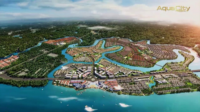 AQUA CITY - ĐIỂM ĐẾN PHỒN HOA, SINH THÁI GIAO HÒA