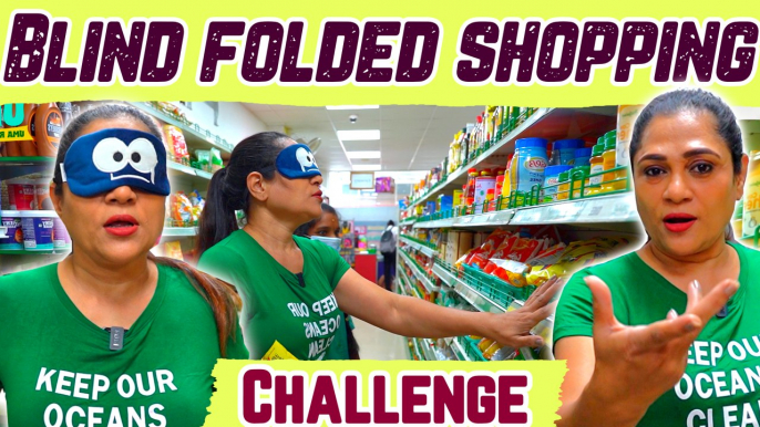 BLINDFOLDED Shopping Challenge  | Grocery Shopping | Uma Riyaz