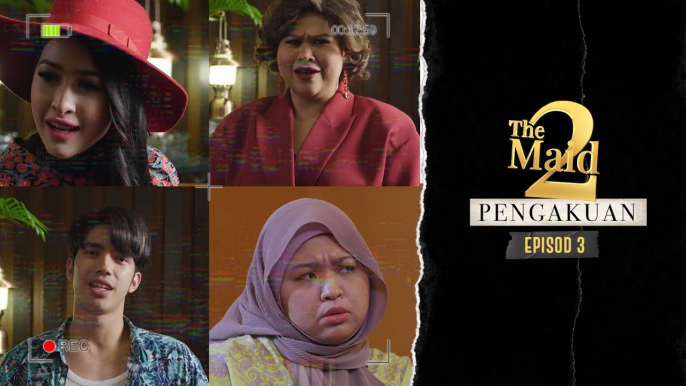 Rancangan Sebenar | The Maid 2 Video Pengakuan - Episod 3