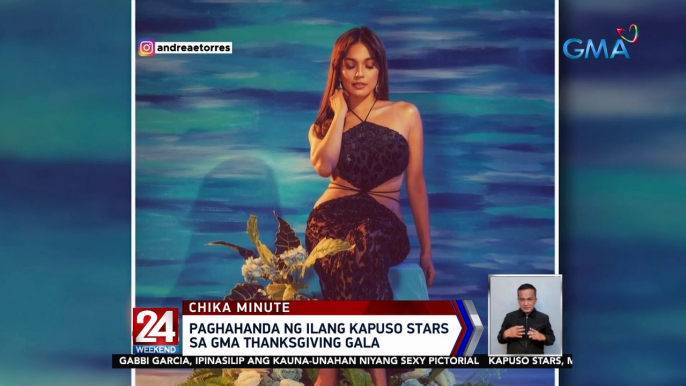 Paghahanda ng ilang Kapuso stars sa GMA Thanksgiving Gala | 24 Oras Weekend