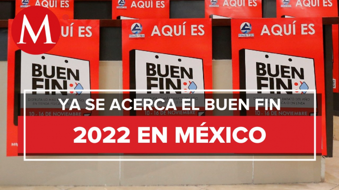 ¡El Buen Fin 2022 ya tiene fecha! Ofrecerá cuatro días de ofertas y descuentos