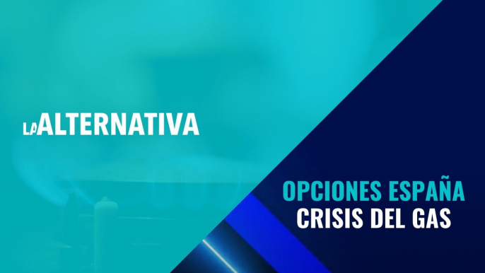 Estas son las opciones de España tras la crisis del gas desatada por la guerra entre Rusia y Ucrania