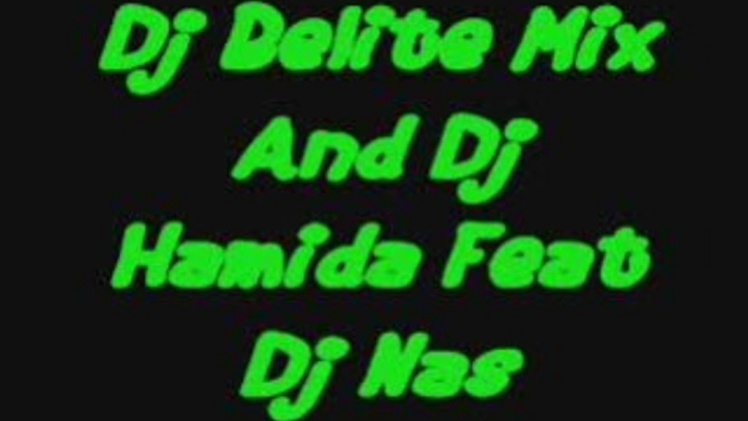 Dj Belite Mix And Dj Hamida Feat Dj Nas