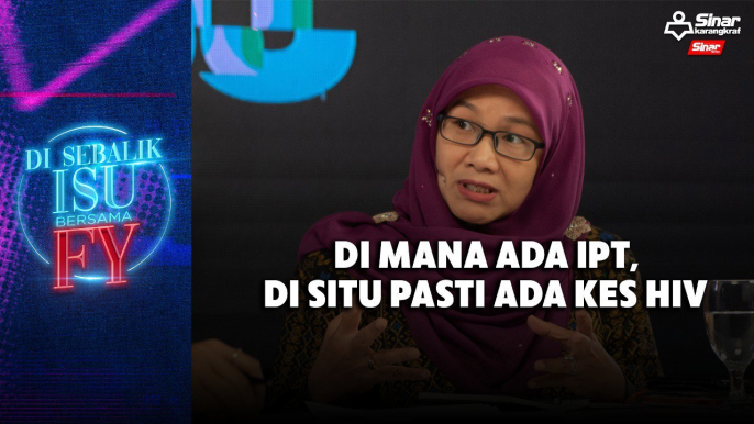 Di mana ada IPT, di situ pasti ada kes HIV