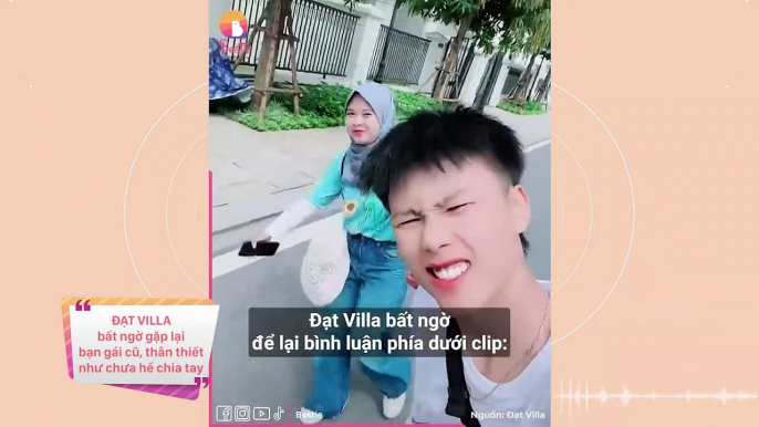 Đạt Villa bất ngờ gặp lại bạn gái cũ, thân thiết như chưa hề chia tay: CĐM nghi vấn quay lại