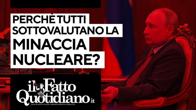 Perché tutti sottovalutano la minaccia nucleare? Segui la diretta con Peter Gomez