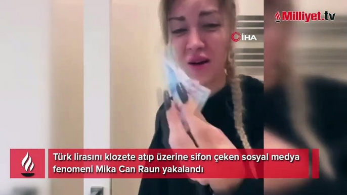 Sosyal medya fenomeni Mika Can Raun'dan skandal hareket! Türk lirasını klozete attı