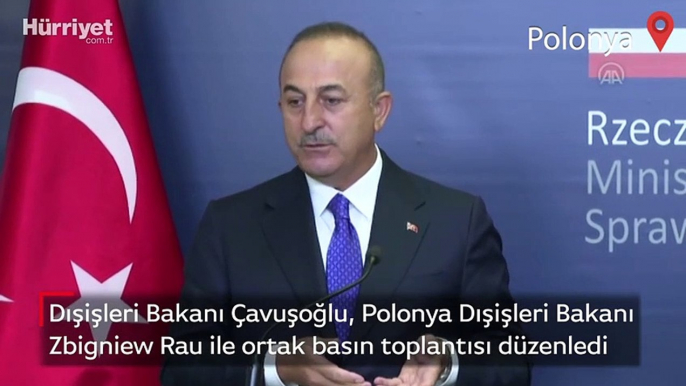 Dışişleri Bakanı Mevlüt Çavuşoğlu, Varşova’da Polonya Dışişleri Bakanı Zbigniew Rau ile ortak basın toplantısı düzenledi