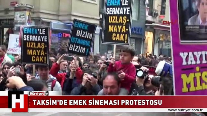 Taksim'de Emek Sineması protestosu