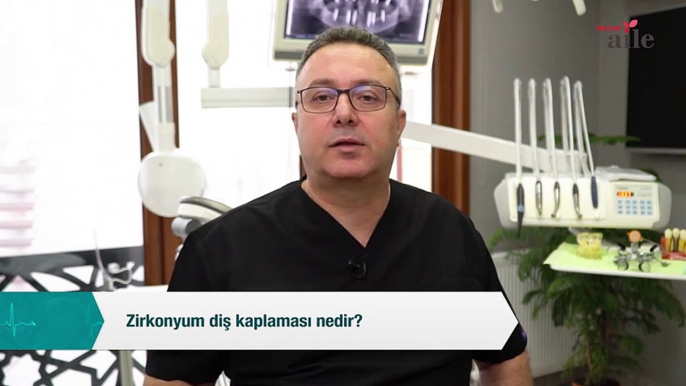 Diş Hekimi Şükrü Kahyaoğlu cevaplıyor  Zirkonyum diş kaplaması nedir?