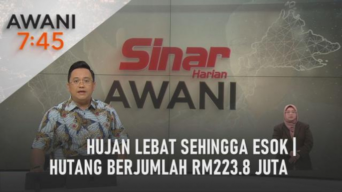 AWANI 7:45 [17/10/2022] -  Hujan lebat sehingga esok | Hutang berjumlah RM223.8 juta | Dapatkan dokumen hilang