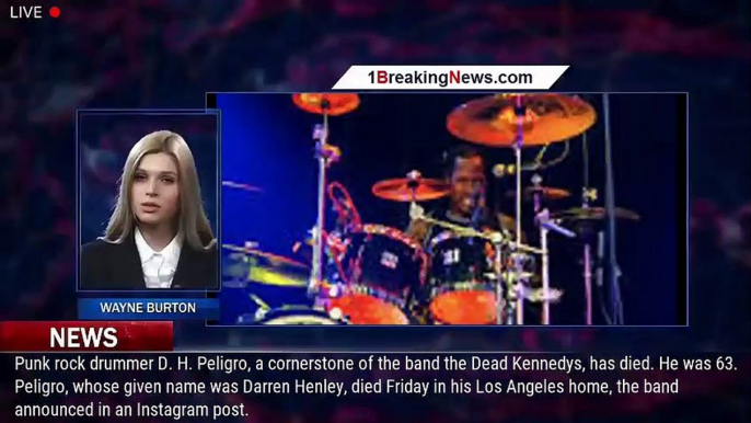 Dead Kennedys drummer DH Peligro dead at 63 - 1breakingnews.com