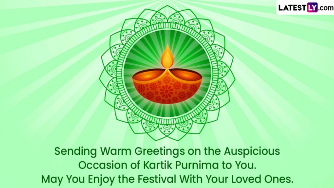 Kartik Purnima 2022 Wishes and Greetings: Share Messages With Loved Ones on Tripurari Purnima