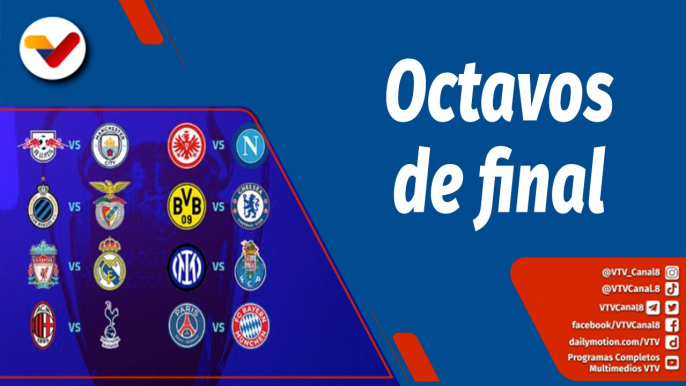 Deportes VTV | Sorteo de la UEFA Champions League para los octavos de final