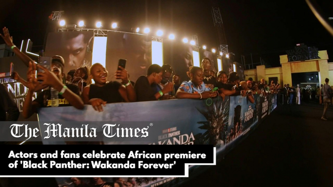 Actors and fans celebrate African premiere of 'Black Panther: Wakanda Forever'