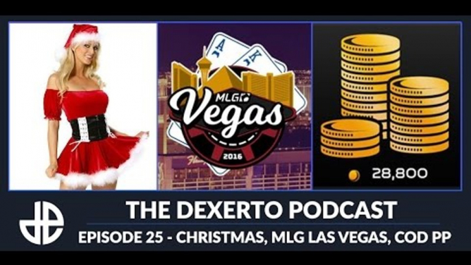 Dexerto Podcast Episode 25 - Christmas, MLG Las Vegas, CoD Pro Points