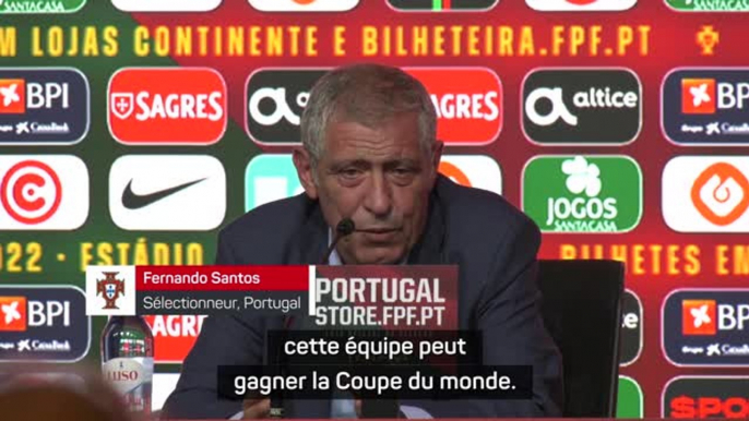 Portugal - Santos : "Cette équipe peut gagner la Coupe du monde"