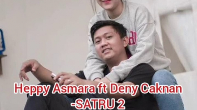 Heppy Asmara FT Deny CakNan- SATRU 2