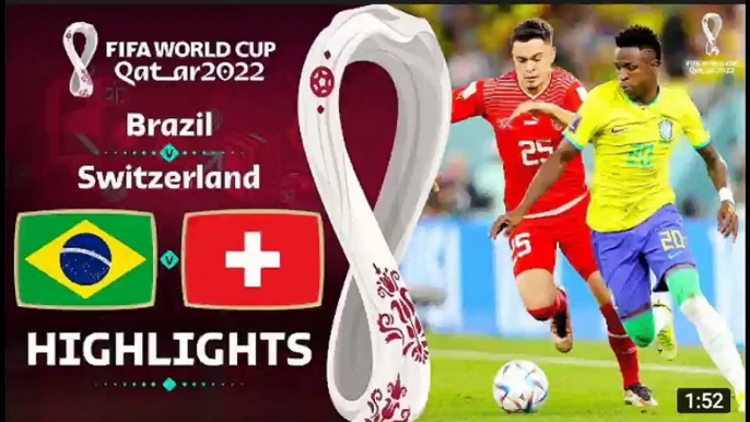 Brazil vs Switzerland FIFA WORLD CUP 2022 All Goals And Extended Highlights