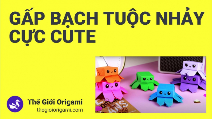 Gấp BẠCH TUỘC NHẢY cực CUTE chỉ bằng giấy A4 | Fold the CUTE pole jumping OCTOPUS with only A4 paper | Thế Giới Origami | thegioiorigami.com