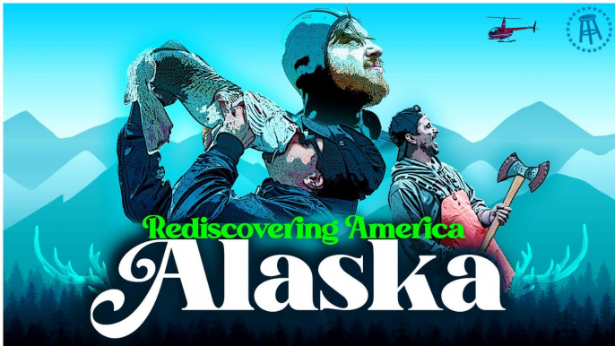 REDISCOVERING ALASKA (SEASON FINALE)