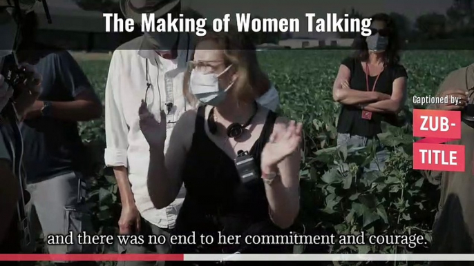 Executive Produced By Brad Pit, The Making of Women Talking Produced By  Frances McDormand