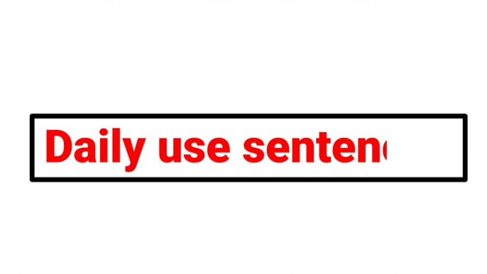 Day 2 -रोजाना बोले जानें वाले अंग्रेजी वाक्य।।Daily Use Sentences #english