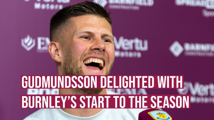 Burnley winger Gudmundsson confident that Clarets can keep improving