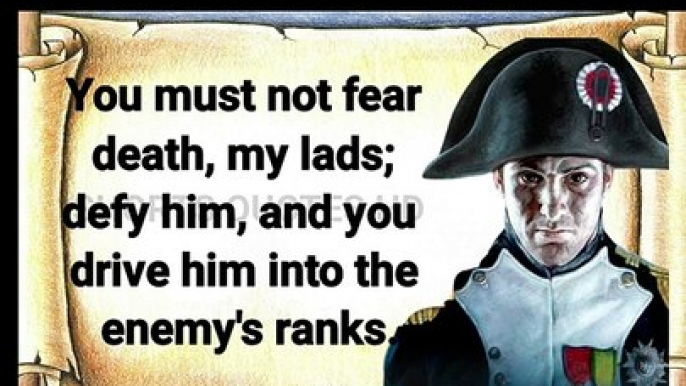 Nepoleon Bonaparte Famous Quotes