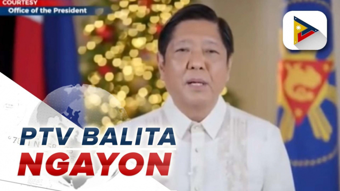 Nagpaabot ng pagbati si Pang. Ferdinand R. Marcos Jr. sa publiko para sa selebrasyon ng pasko