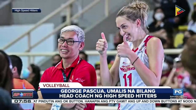 George Pascua, umalis bilang head coach ng High Speed Hitters