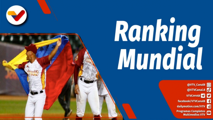 Deportes VTV | Venezuela se ubica en el sexto lugar del Ranking Mundial de Béisbol