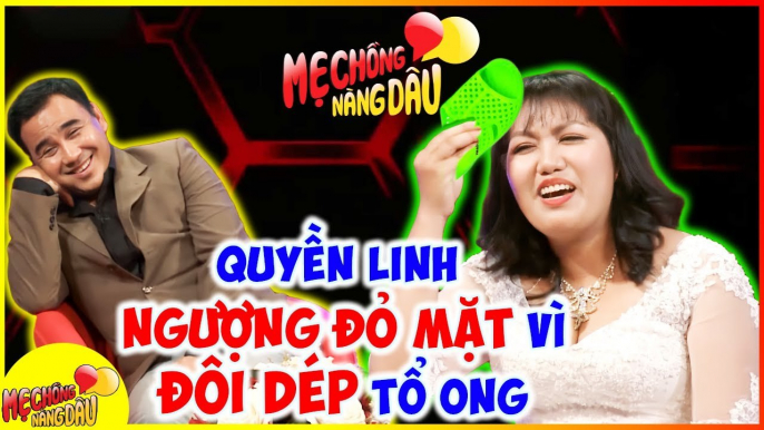 RA MẮT mẹ chồng với ĐÔI DÉP TỔ ONG Quyền Linh BÓ TAY BÁI PHỤC nàng dâu _ Chuyện Mẹ Chồng Nàng Dâu