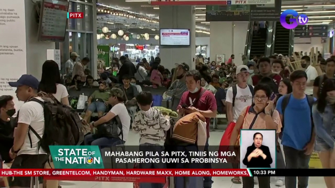 Mahabang pila sa PITX, tiniis ng mga pasaherong uuwi sa probinsya | SONA