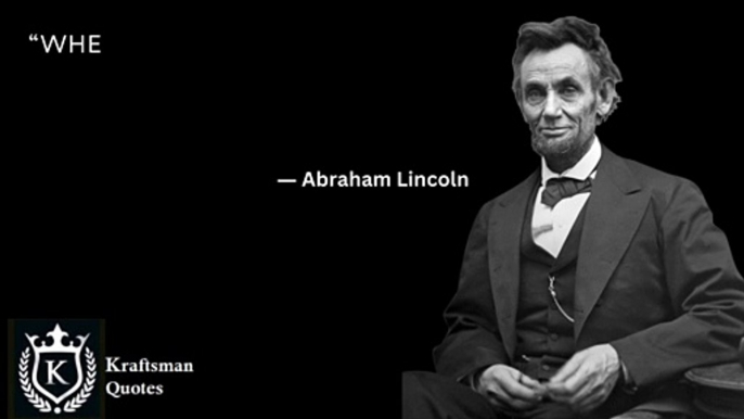 “When you reach the end of your rope, tie a knot and hang on. Quotes of Abraham Lincoln