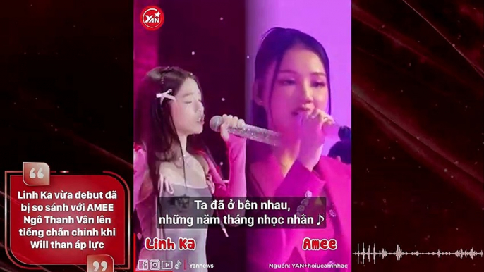 Linh Ka vừa debut đã bị so sánh với AMEE Ngô Thanh Vân lên tiếng chấn chỉnh khi Will than áp lực